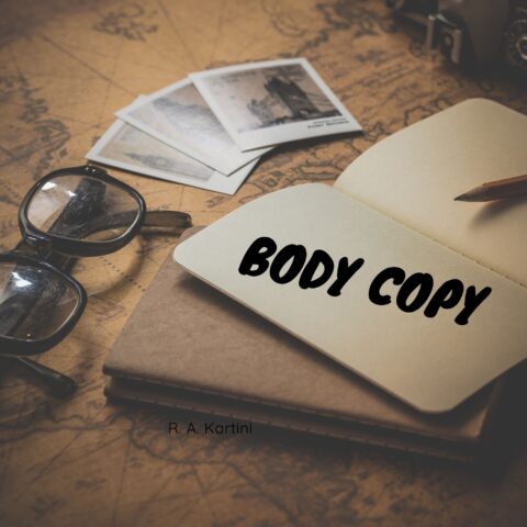 Body Copy - 5 Tips Menuliskannya Untuk Konversi | Sociosight
