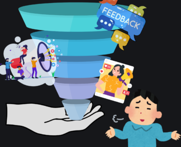 Never Ignore Any Feedback on Every Stage of Marketing Funnel